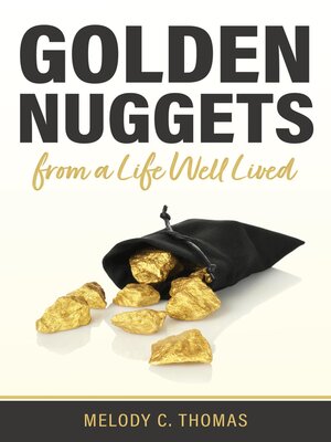 cover image of Golden Nuggets From a Life Well Lived